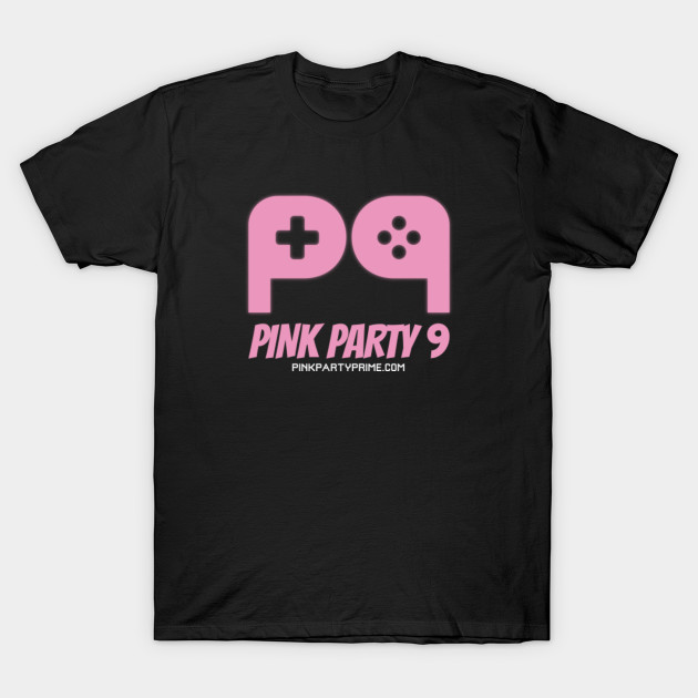 Pink Party Prime 9 T-Shirt-TOZ